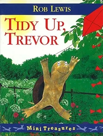 Tidy Up, Trevor